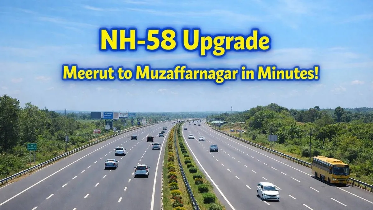 New 80 km High-Speed Corridor: NH-58 Expansion to Link Meerut and ...