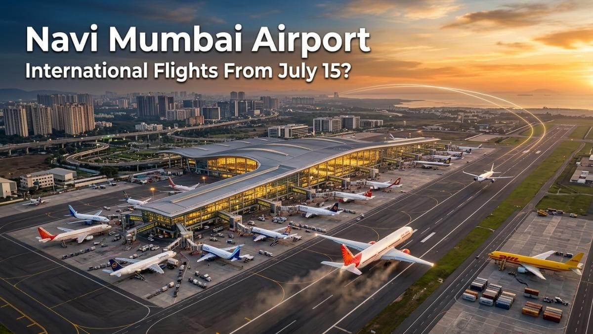 Navi Mumbai Airport Eyes International Flight Launch From July 15, Gulf Routes May Be First