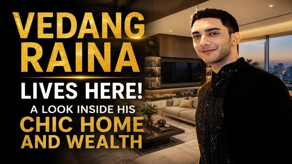 inside-vedang-raina-s-luxurious-home-a-look-at-his-house-and-net-worth