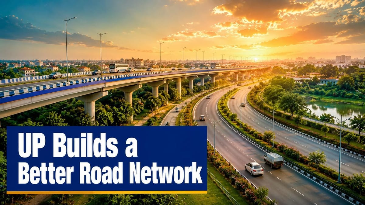UP Plans Rs 60,000 Crore Road Projects to Build District Bypasses
