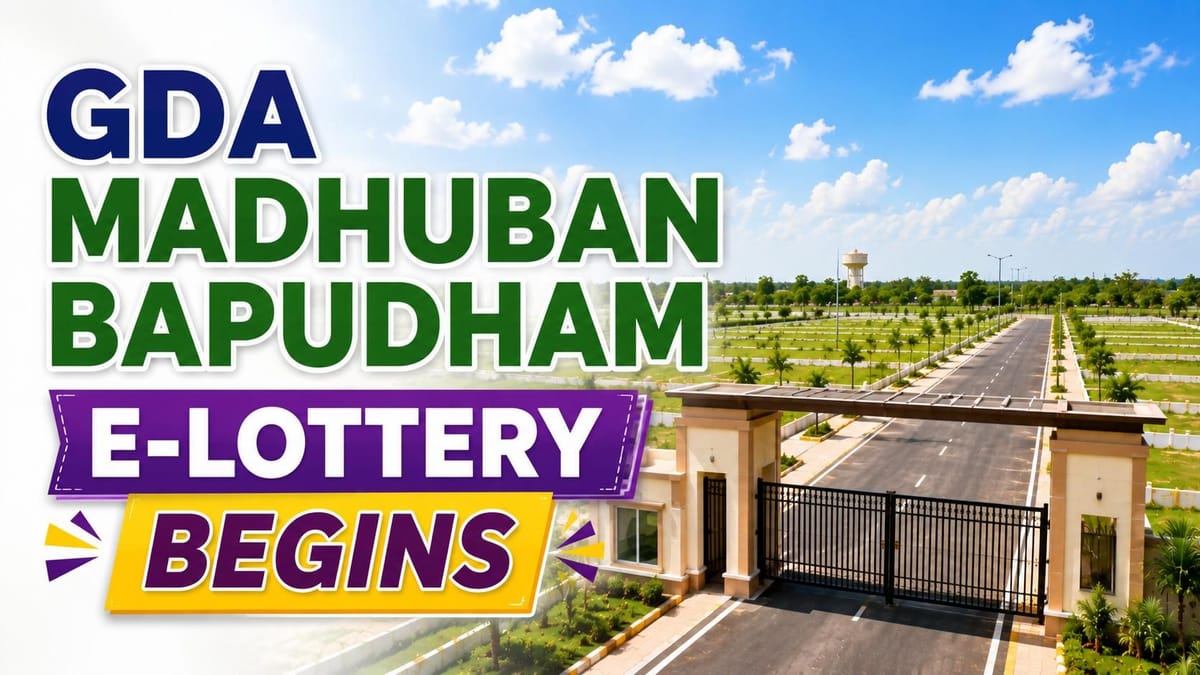 GDA Madhuban Bapudham E-Lottery Begins for 350 Plots: Check Required Documents and Possession Timeline