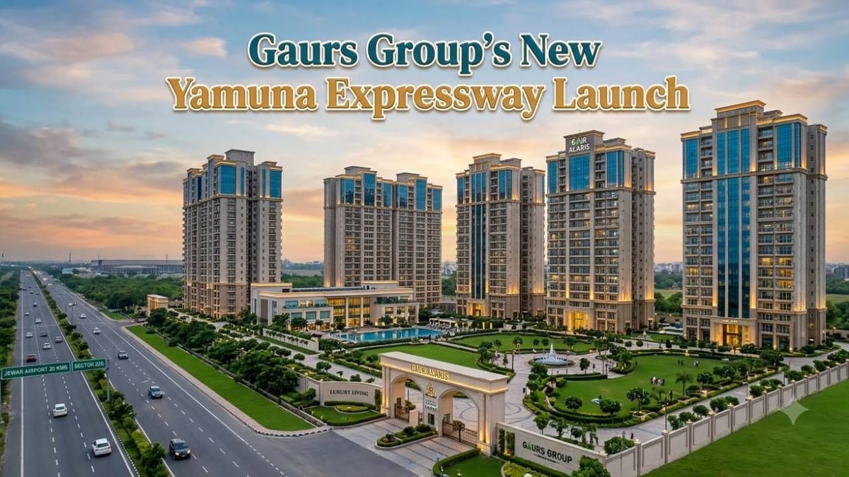 Gaurs Group Launches New Yamuna Expressway Housing Project Next to Jewar Airport