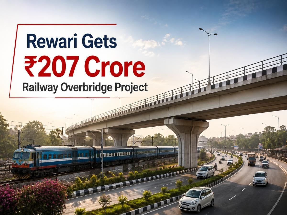 Rewari Bypass Set for Major Upgrade as ₹207 Crore Integrated ROB Gets Green Signal
