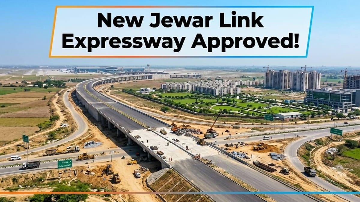 UP Cabinet Approves Over 20 Proposals: Rs 8,585 Cr Jewar Link Expressway Route and Details