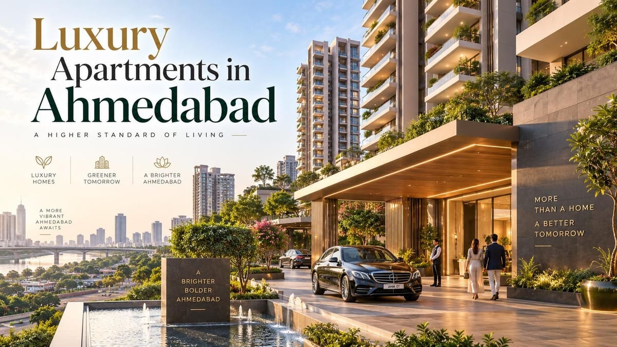 Discover the Top 10 Luxury Apartments in Ahmedabad for Premium Living