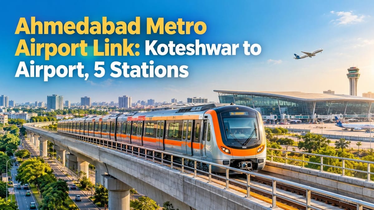 Ahmedabad Metro Airport Link to Begin Construction After Diwali