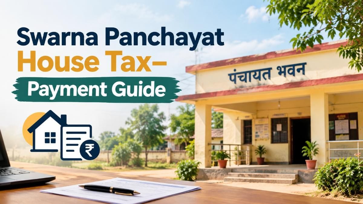 Swarna Panchayat House Tax: How to Pay Online, Check Dues and Download Receipt
