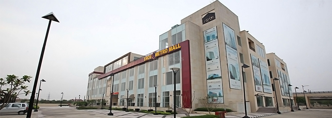 Eros Metro Mall In Sector 14 Dwarka New Delhi Price Brochure Floor Plan Reviews