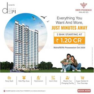 1BHK Multistorey Apartment for New Property in DEM Phoenix at Malad East 1BHK Multistorey Apartment for New Property in DEM Phoenix at Malad East