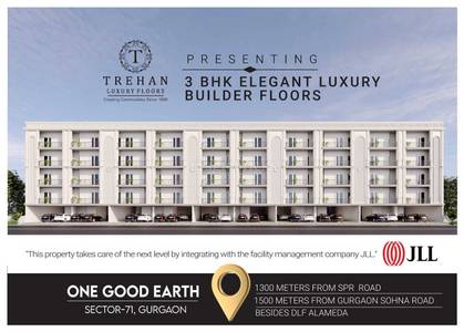 3BHK Builder Floor Apartment for New Property in Trehan Luxury Floors at Sector 71 3BHK Builder Floor Apartment for New Property in Trehan Luxury Floors at Sector 71
